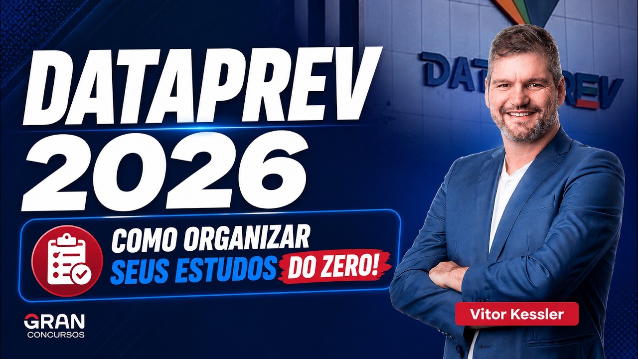 DATAPREV 2026: Organizando os estudos do Zero