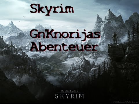 Skyrim Folge 080 - Gnorki die Blutsaugerin