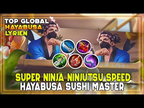 Super Ninja Ninjutsu Speed Hayabusa Sushi Master | Lyrien Gameplay | Mobile Legends