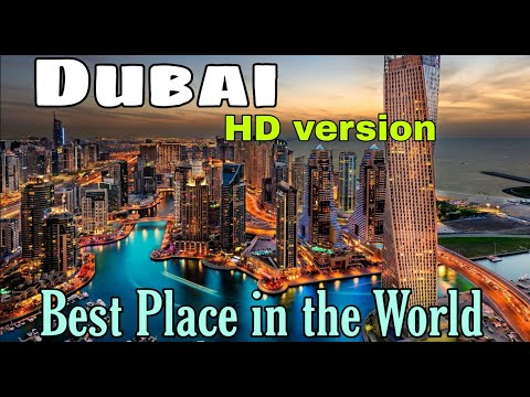 Dubai HD Version |World's Best Tourist Destination|