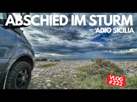 #222 - Heimreise von Sizilien - Ein Traumurlaub geht zu Ende - Sizilien Winter 2022 - 2023