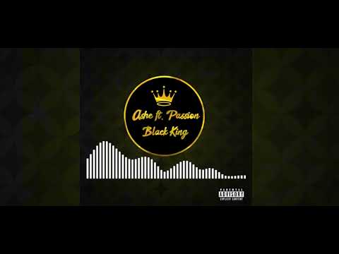 Ashe - Black King (feat. Passion)