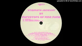 Purveyors Of Fine Funk - Stigmata Jackson (Russ Gabriel Remix)