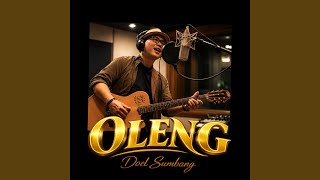 Download lagu Oleng mp3 Download lagu Oleng mp3