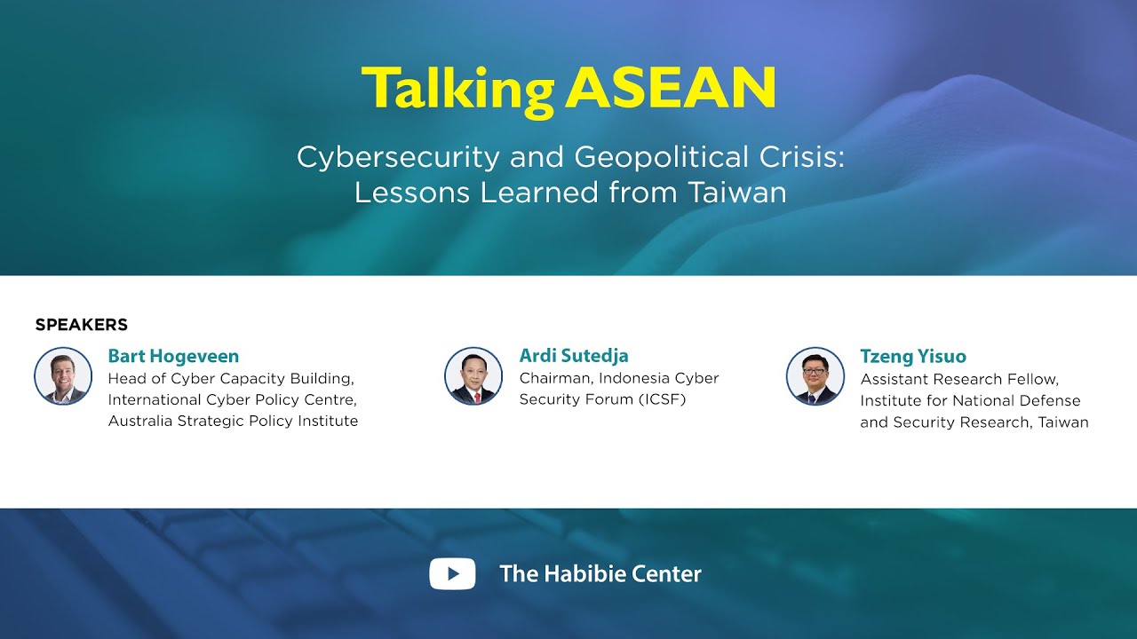 Talking ASEAN on "Cybersecurity and Geopolitical Crisis: Lessons Learned from Taiwan"