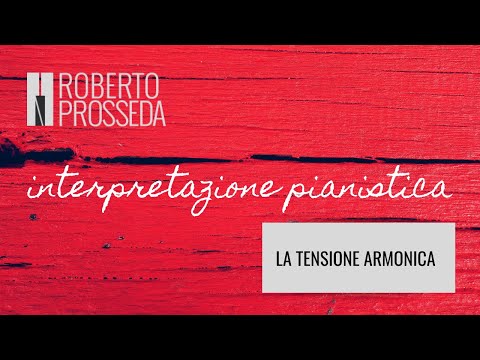 Interpretazione pianistica - 3: La tensione armonica | Mozart Fantasia K 397
