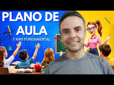 5° Ano Fundamental: Plano de Aula Pronto 2026 Para Professores