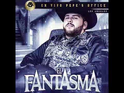 El Fantasma - El Ayudante Feat. Los Paseños De Jesús María