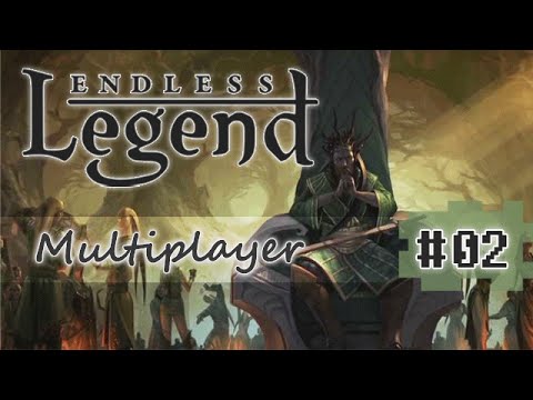 Let's play Endless Legend - Multiplayer #2