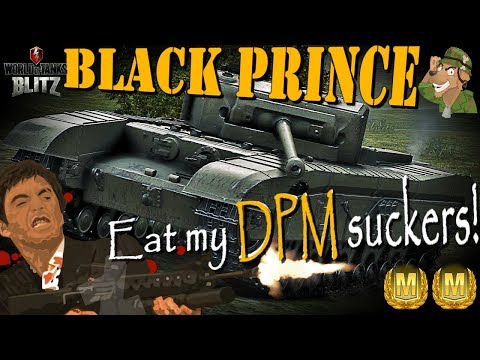 Is the Black Prince OP? | Eat my DPM suckers! | World of Tanks Blitz