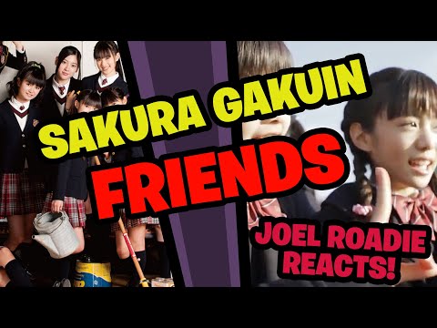 Sakura Gakuin - FRIENDS MV (With Lyrics English) - Roadie Reacts
