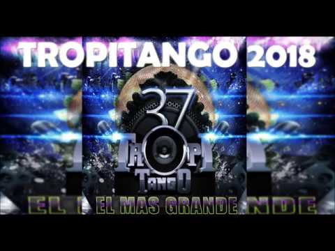 TROPITANGO 2018 NOVEDADES
