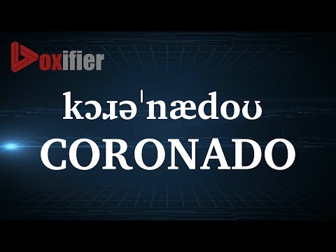 How to Pronunce Coronado in English - Voxifier.com