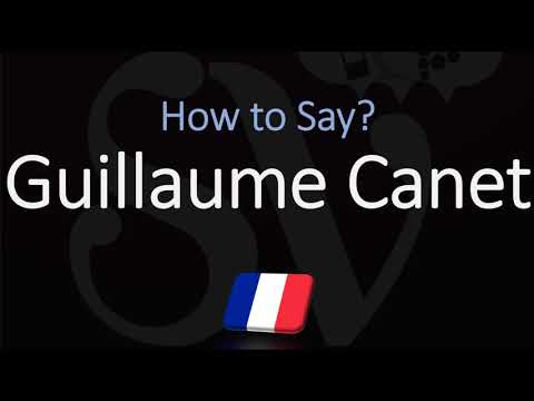 How to Pronounce Guillaume Canet? (CORRECTLY) French & English Pronunciation