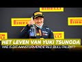 Dit is het aanstormende Red Bull Racing-talent: Yuki Tsunoda | Het Leven van Yuki Tsunoda