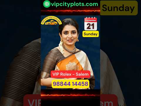 VIP Rolex Salem – DTCP & RERA Approved Villa Plots Near Vinayaka Mission | VIP City