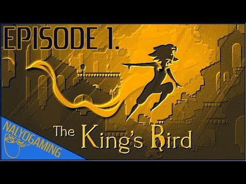 THE KING'S BIRD, Gameplay First Look - Episode 1. (PS4, Switch, Xbox & PC)