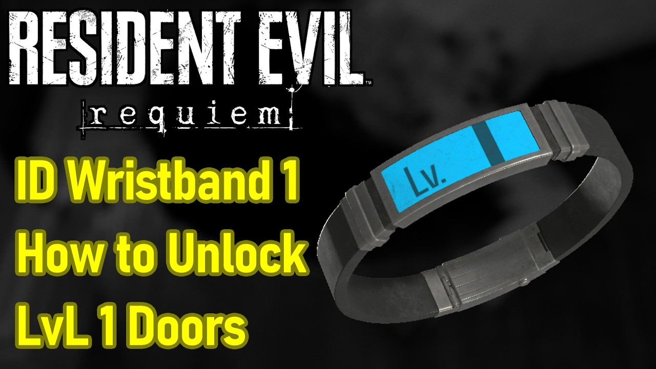 Resident Evil Requiem ID Wristband Level 1 Location, How to Unlock Security Point Lv.1 Doors