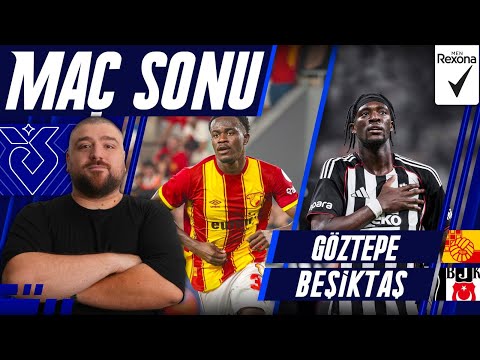 Göztepe-Beşiktaş | Maç Sonu Değerlendirmesi | Uwufufu