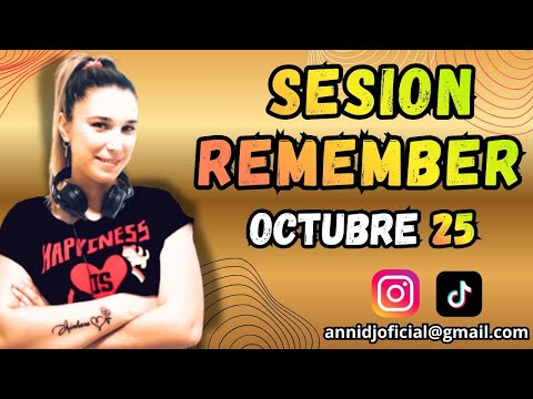 Sesión Remember Octubre 25. Cantaditas y Temazos 90-00