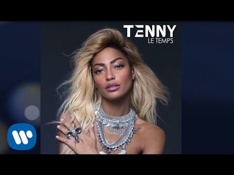 Tenny - Le temps [Lyric Video]