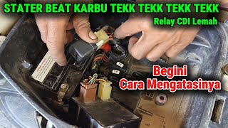 Download lagu BEAT CARBURETOR STARTERS SOUND TEK TEK TEK CETAK CETUK HARD TO START, here's how to fix it @BUDIM... mp3 Download lagu BEAT CARBURETOR STARTERS SOUND TEK TEK TEK CETAK CETUK HARD TO START, here's how to fix it @BUDIM... mp3