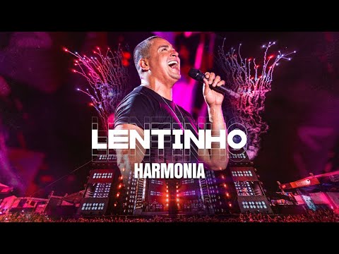 Harmonia - Lentinho (Clipe Oficial)