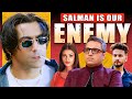 Biggest Enemies Of Salman Khan EXPOSED