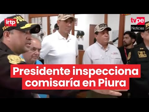 Presidente José Jerí inspecciona comisaría en Talara