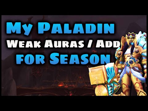 The Weak Auras and Addons I'm Using for Season 2