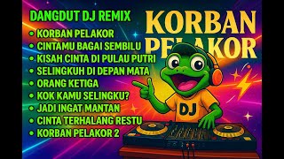Download lagu DJ DANGDUT REMIX VIRAL 2025 – Korban Pelakor & Kerja Terus | FULL BASS JEDAG JEDUG BIKIN LUPA MANTAN mp3