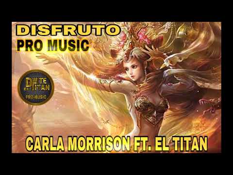 DISFRUTO (CHALLENGE) - EL TITAN FT. CARLA MORRISON   (Prod. By Gambino El Diamante)