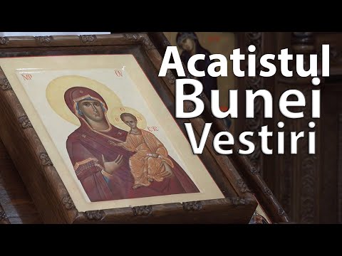 Acatistul Bunei Vestiri