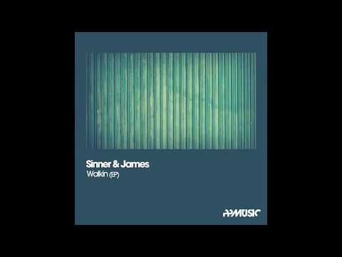Sinner & James - Walkin (Original Mix) [PPMUSIC]
