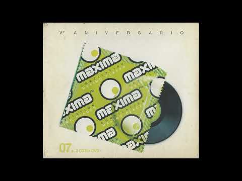 Maxima FM Compilation 07 - Máximo Placer - 2 CD's+DVD - 2007 - Universal Music / Vale Music