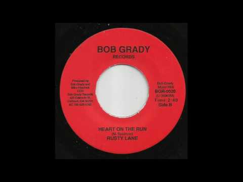 Rusty Lane - Heart On The Run