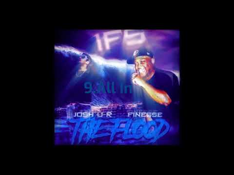 Josh U-R x Finesse - All In (Audio Only)