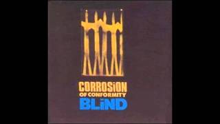 Corrosion Of Conformity - Vote With A Bullet