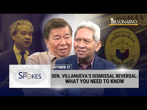 The Spokes: The Reversal of Sen. Joel Villanueva's Dismissal | Franklin Drilon and Samuel Martires