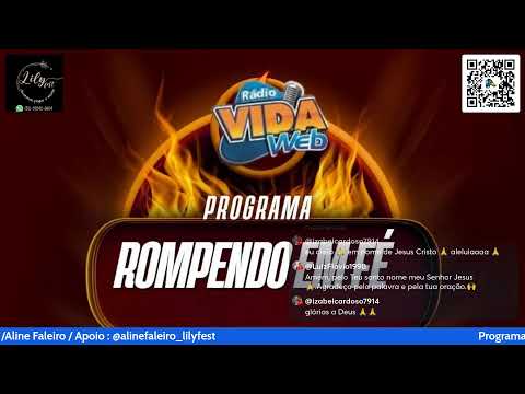 Programa Rompendo em Fé  !!!