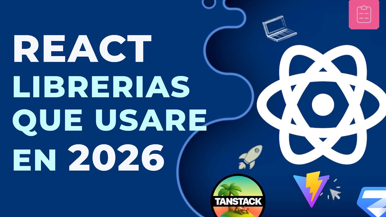 Si programas en React en 2026, estas librerías son obligatorias