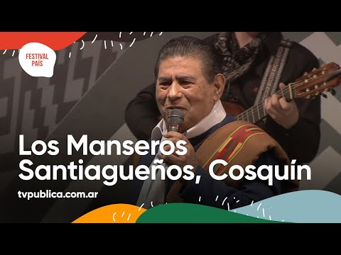 Los Manseros Santiagueños en Cosquín - Festival País 2022