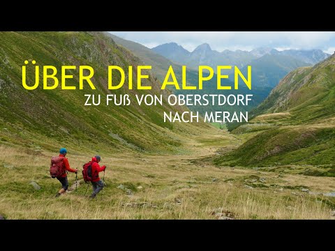 On foot across the Alps - E5 off the beaten track