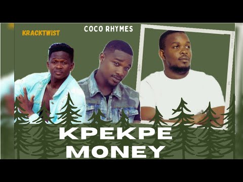 Bed J - Kpekpe Money ft. Kracktwist x Coco Rhymes 🔥 [Official Audio] 🇸🇱 Trending Music