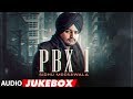 Sidhu Moose Wala PBX 1 Full Album Audio Jukebox Latest Punjabi Songs 2018