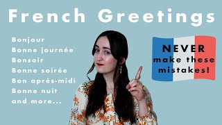 Different French Greetings Explained (Bonjour vs Bonne journée, Bonsoir vs Bonne soirée, and more!)