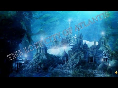 the lost city of ATLANTIS