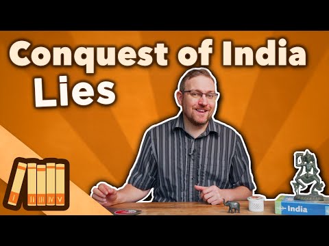 Conquest of India - LIES - Extra History