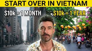 Start Over in Vietnam with $10000 (If I Had to Leave the U.S. Today)
