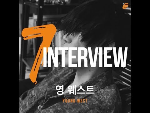 [7INTERVIEW] 영웨스트 (Young West)